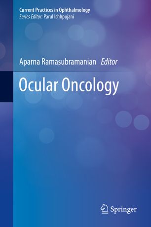 Ocular Oncology 1st Ed Aparna Ramasubramanian