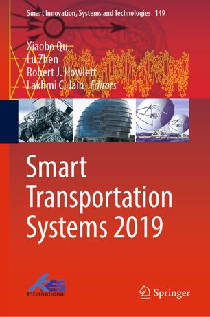 Smart Transportation Systems 2019 1st Ed Xiaobo Qu Lu Zhen Robert J Howlett