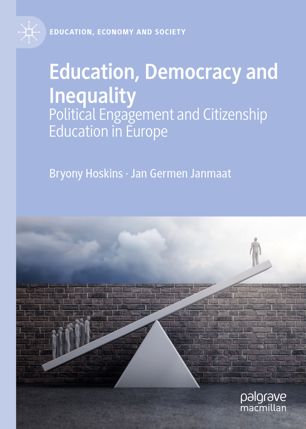 Education Democracy And Inequality Political Engagement And Citizenship Education In Europe 1st Ed Bryony Hoskins