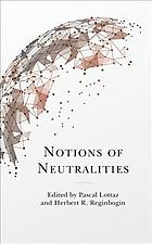Notions Of Neutralities Pascal Lottaz Herbert R Reginbogin