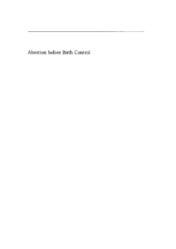 Abortion Before Birth Control The Politics Of Reproduction In Postwar Japan Tiana Norgren