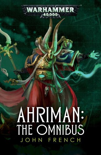 Ahriman The Omnibus John French