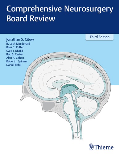 Comprehensive Neurosurgery Board Review 3rd Jonathan Stuart Citow R Loch Macdonald Daniel Refai