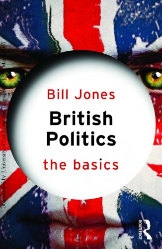 British Politics The Basics Bill Jones