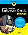 Adobe Lightroom For Dummies Rob Sylvan