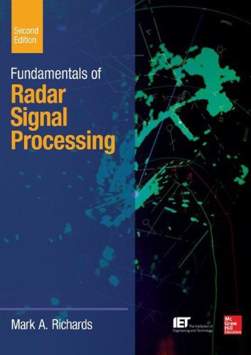 Fundamentals Of Radar Signal Processing 2nd Mark A Richards