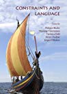 Constraints And Language Philippe Blache Henning Christiansen