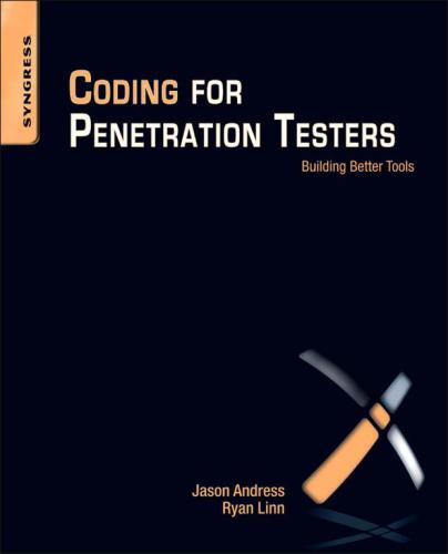 Coding For Penetration Testers Building Better Tools Onlineausg Andress