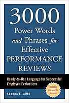 3000 Power Words Phrases And Sentences For Effective Performance Reviews Readytouse Language For Successful Employee Evaluations Sandra E Lamb