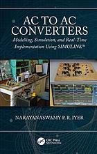 Ac To Ac Converters Modelling Simulation And Realtime Implementation Using Simulink Iyer