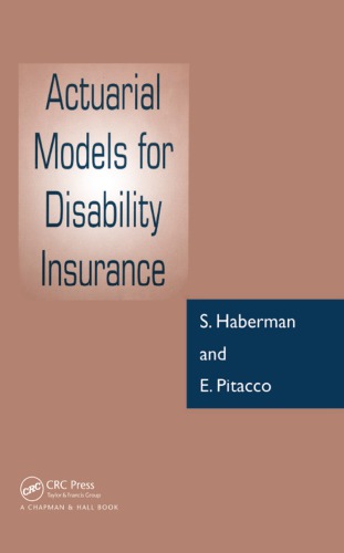 Actuarial Models For Disability Insurance Haberman S Pitacco