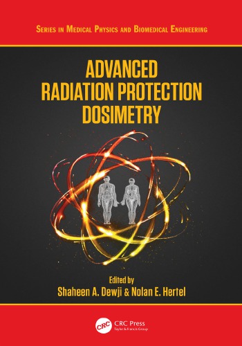 Advanced Radiation Protection Dosimetry Dewji Shaheen Hertel
