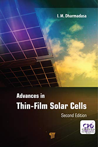 Advances In Thinfilm Solar Cells Second Edition Dharmadasa I M
