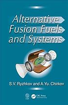Alternative Fusion Fuels And Systems Chirkov Alexei Yu Ryzhkov