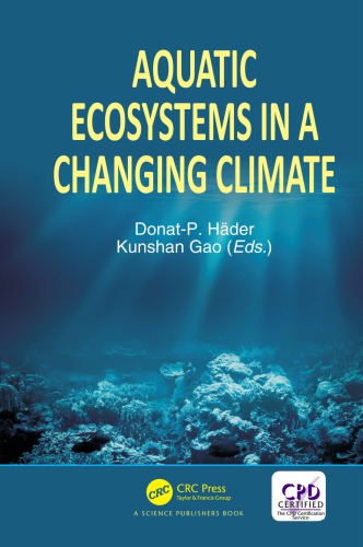 Aquatic Ecosystems In A Changing Climate Gao Kunshan Hder