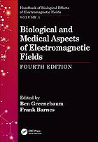 Biological And Medical Aspects Of Electromagnetic Fields Fourth Edition Barnes