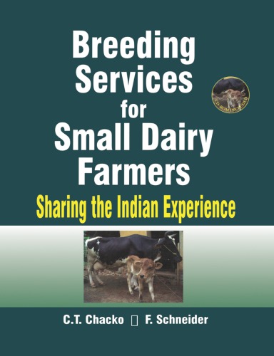 Breeding Services For Small Dairy Farmers Sharing The Indian Experience Chacko
