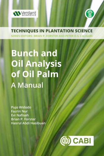 Bunch And Oil Analysis Of Oil Palm A Manual Nur Fazrin Widodo