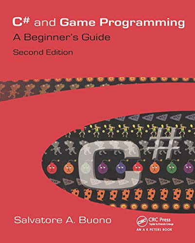 C And Game Programming A Beginners Guide Second Edition Buono