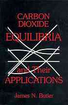 Carbon Dioxide Equilibria And Their Applications Butler James N