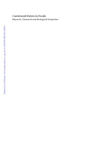 Carotenoid Esters In Foods Physical Chemical And Biological Properties Mercadante