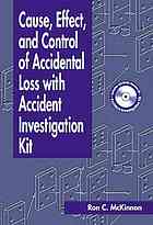 Cause Effect And Control Of Accidental Loss With Accident Investigation Kit Mckinnon
