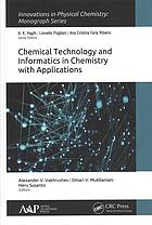 Chemical Technology And Informatics In Chemistry With Applications Mukbaniani