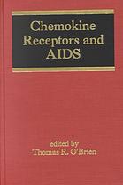 Chemokine Receptors And Aids First Edition Obrien Thomas R