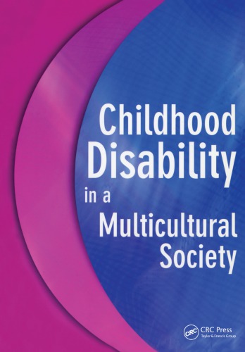 Childhood Disability In A Multicultural Society Jones Barry