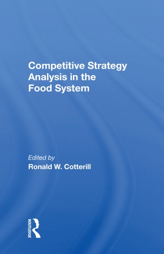 Competitive Strategy Analysis In The Food System Boscagli Maurizia