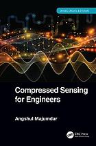 Compressed Sensing For Engineers First Edition Majumdar Angshul