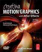 Creating Motion Graphics With After Effects 5th Ed Onlineausg Meyer