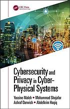 Cybersecurity And Privacy In Cyberphysical Systems Yassine Maleh