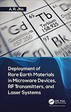 Deployment Of Rare Earth Materials In Microware Devices Rf Transmitters And Laser Systems Jha