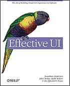 Effective Ui 1st Ed Jonathan Anderson John Mcree Robb Wilson