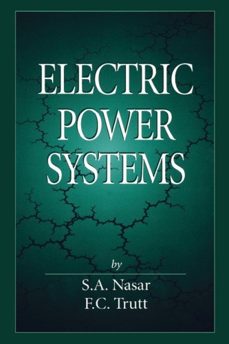 Electric Power Systems Nasar Syed A Trutt F C