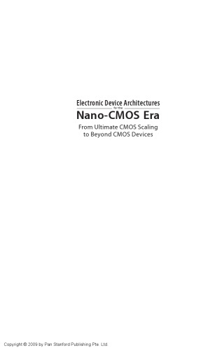 Electronic Device Architectures For The Nanocmos Era From Ultimate Cmos Scaling To Beyond Cmos Devices Deleonibus