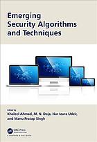 Emerging Security Algorithms And Techniques 1st Ahmad Khaleel Doja