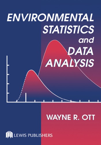 Environmental Statistics And Data Analysis Ott Wayne R