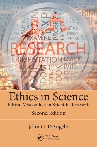 Ethics In Science Ethical Misconduct In Scientific Research 2nd Ed Dangelo