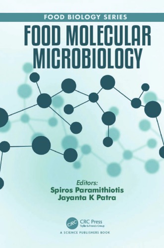 Food Molecular Microbiology Paramithiotis Spiros Patra Jayanta Kumar