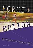 Force And Motion An Illustrated Guide To Newtons Laws Zimba