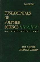 Fundamentals Of Polymer Science An Introductory Text Second Edition Coleman