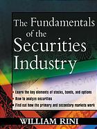 Fundamentals Of The Securities Industry Rini William A