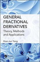 General Fractional Derivatives Theory Methods And Applications Yang