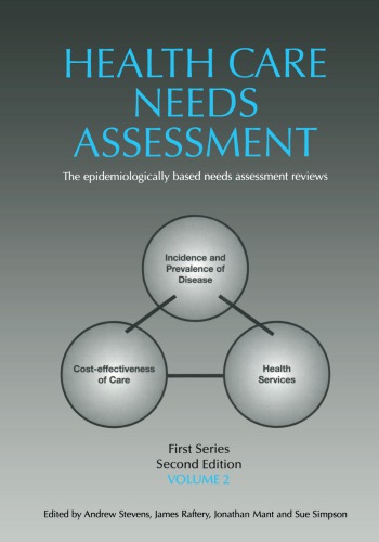 Health Care Needs Assessment First Series Volume 2 2nd Ed Mant