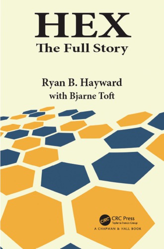 Hex The Full Story Hayward Ryan B Toft Bjarne