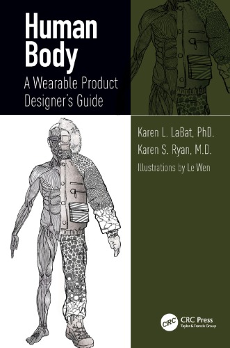 Human Body A Wearable Product Designers Guide Labat Karen L Ryan