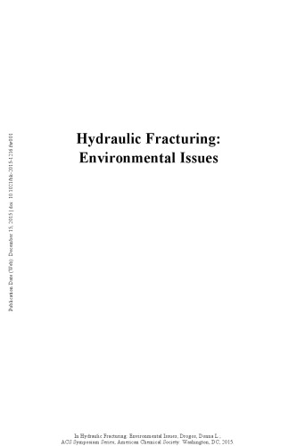 Hydraulic Fracturing American Chemical Society Division Of Environmental Chemistry Staff Drogos