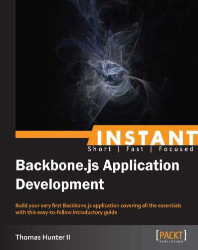 Instant Backbonejs Application Development Hunter Thomas
